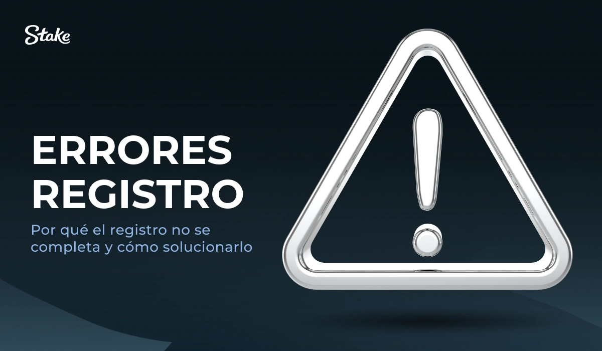 "Stake: icono de alerta con exclamación, tarjeta 'Errores registro'