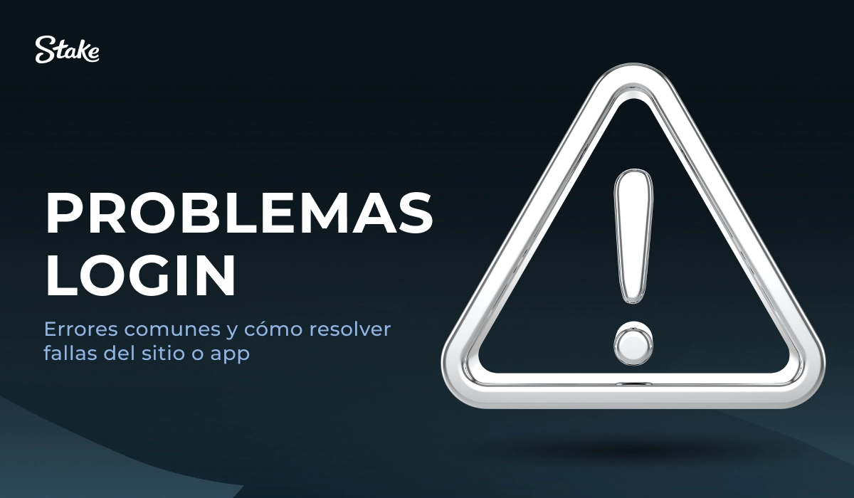 Stake: icono de advertencia con exclamación, tarjeta 'Problemas login'.
