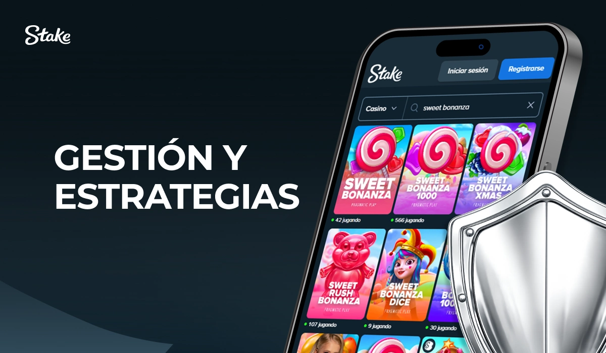 Smartphone con juegos Sweet Bonanza y escudo junto al texto Gestión y Estrategias en Stake